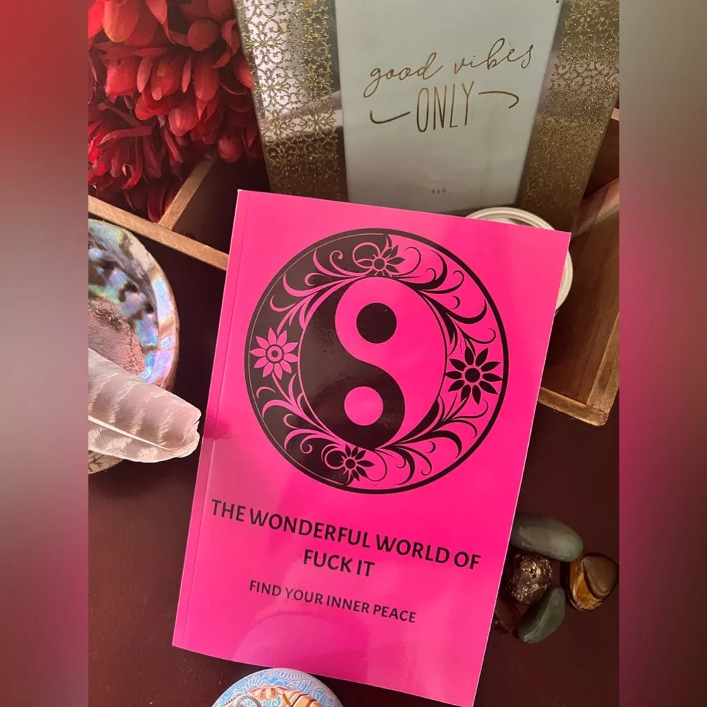 •The Wonderful World of F*ck It• Find Your Inner Peace Paperback 6”x9” Journal